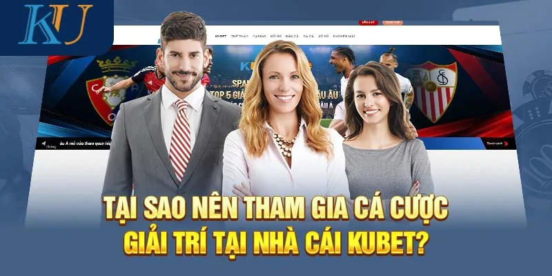 Kubet cung cấp dịch vụ khách hàng chất lượng cao