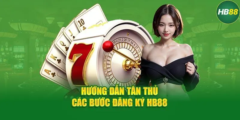 Tại Sao Chọn HB88 Casino? Tại Sao Chọn HB88 Casino?