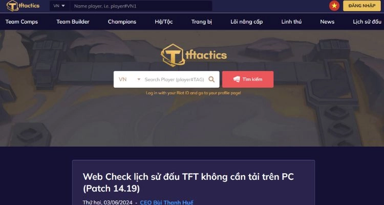 Chi tiết cách check lịch sử đấu DTCL nhanh chóng trên TFTactics 