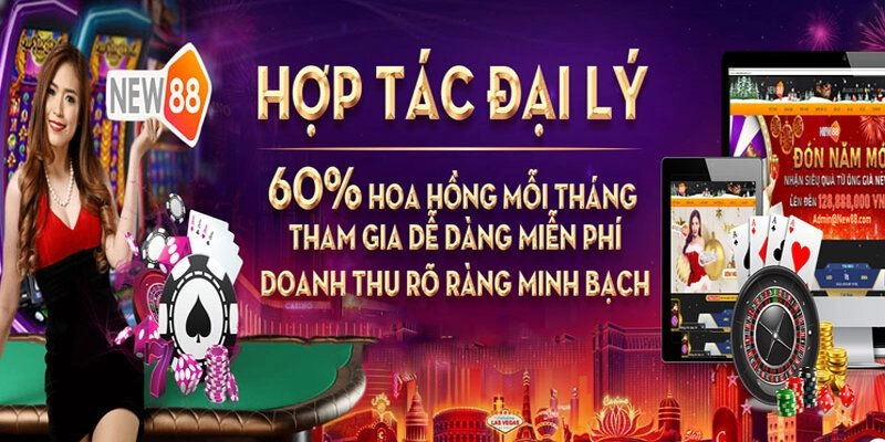  Ưu đãi đặc biệt dành cho Đại Lý New88 giúp tối ưu hóa lợi nhuận.