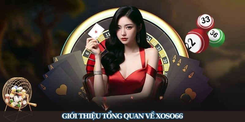 Đôi nét về Xoso66