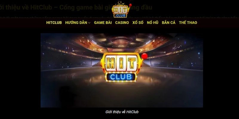 Điểm đặc biệt của Hit Club
