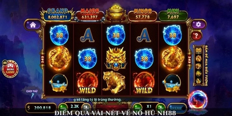 Điểm qua vài nét về nổ hũ NH88
