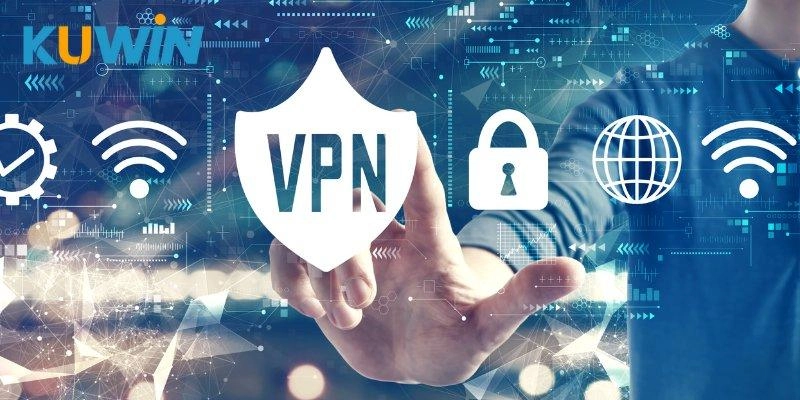 Khi nào nên dùng VPN để đảm bảo trải nghiệm?