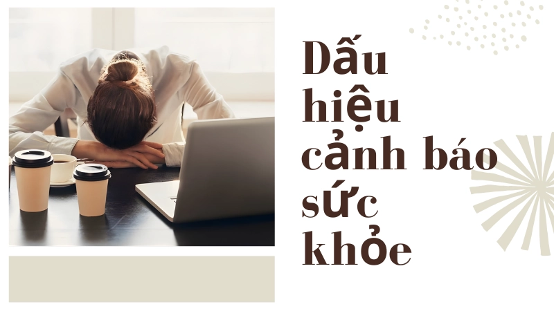Dấu hiệu cảnh báo cơ thể mệt mỏi do uống quá nhiều trà sữa