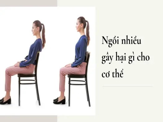 Ngồi nhiều gây hại gì? Những hệ lụy sức khỏe khôn lường