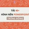 Khám phá vẻ đẹp hình nền trống đồng Đông Sơn cho bài thuyết trình của bạn