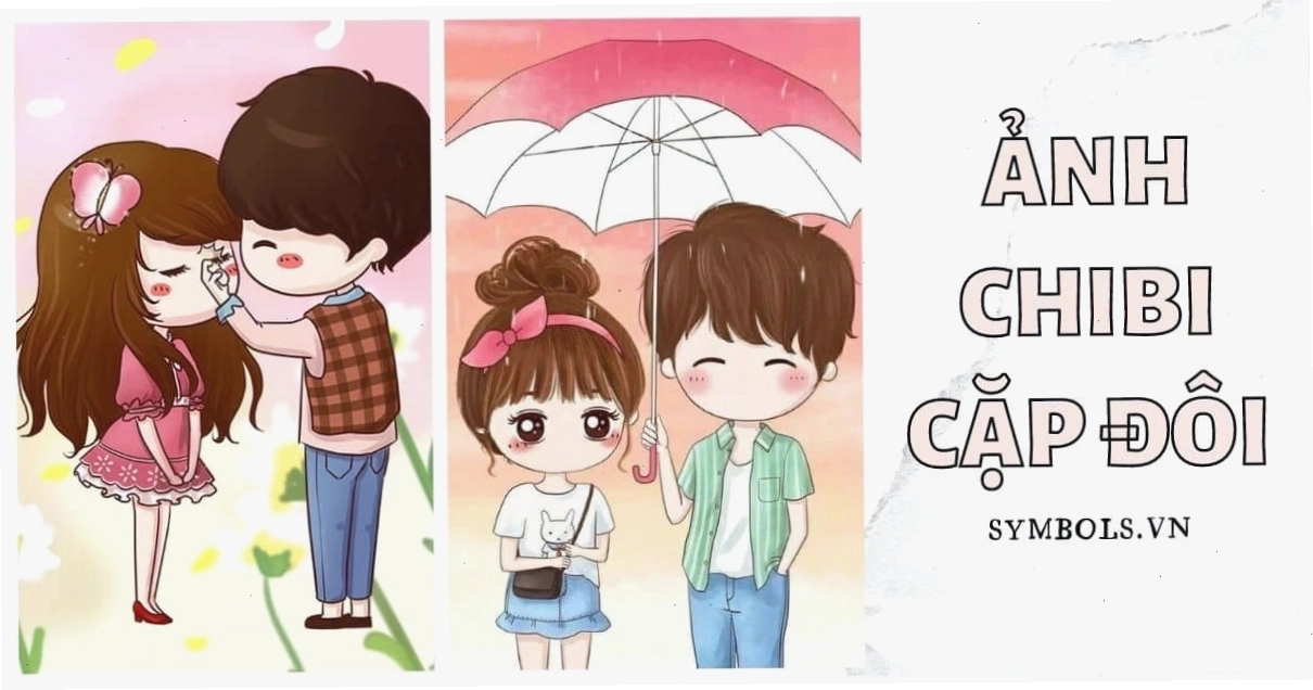 Ảnh chibi cặp đôi với nhiều phong cách khác nhau, từ lãng mạn đến ngộ nghĩnh
