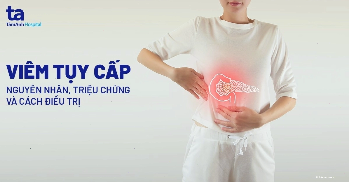 Biểu hiện của bệnh viêm tụy cấp