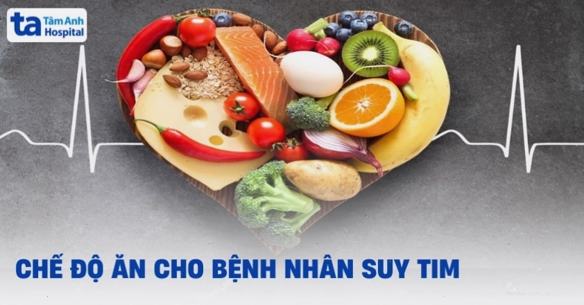 Chế độ ăn cho bệnh nhân suy tim giai đoạn cuối