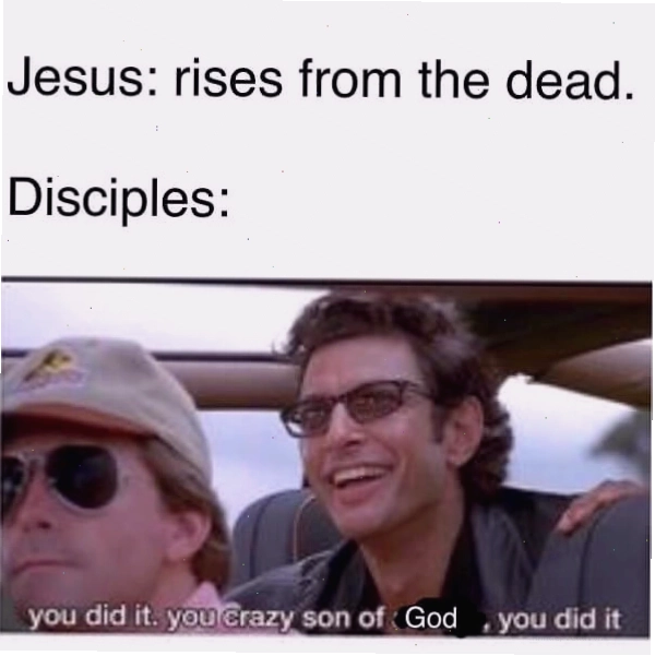 Jesus meme trỗi dậy từ cõi chết
