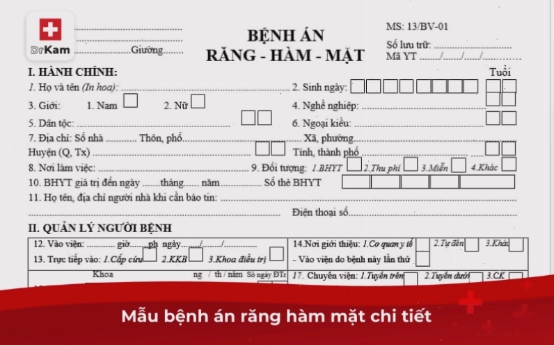 Mẫu bệnh án răng hàm mặt chi tiết, chuẩn lâm sàng