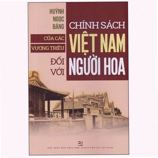 Sách về chính sách của các vương triều Việt Nam đối với người Hoa