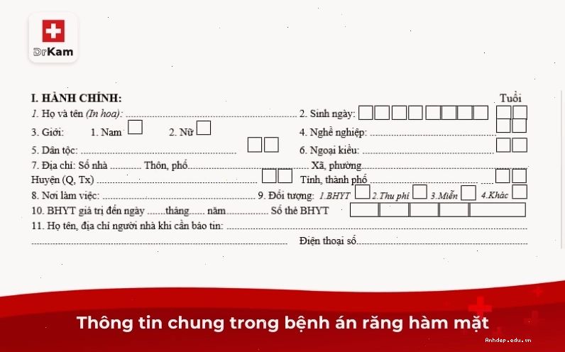 Thông tin chung trong bệnh án răng hàm mặt