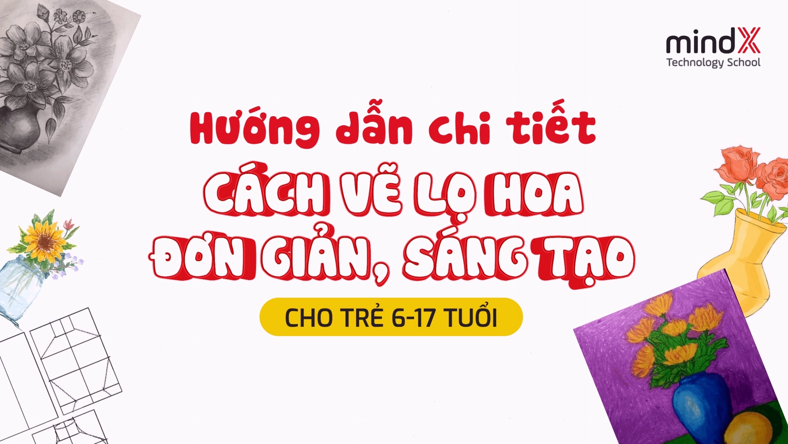 Vẽ bình hoa đơn giản và sáng tạo