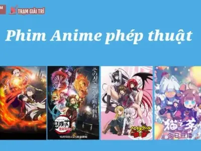 Khám phá thế giới Anime Pháp Sư: Top bộ phim đỉnh cao không thể bỏ lỡ