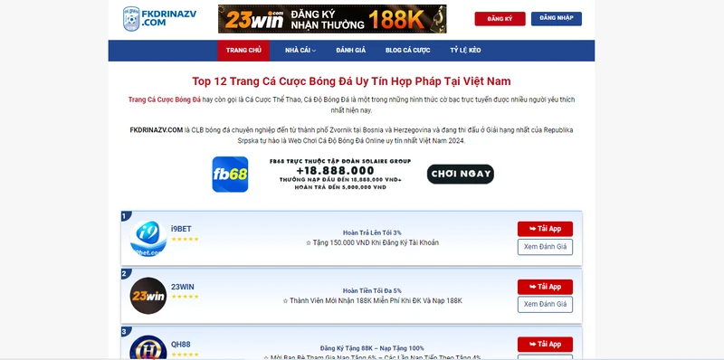 FKDRINAZV.COM cung cấp thông tin về các trang cá cược bóng đá uy tín nhất 