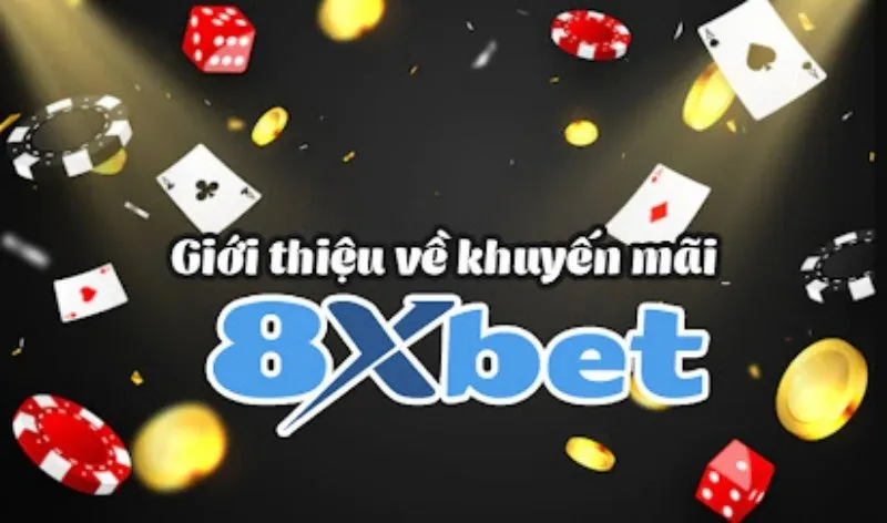 Khuyến mãi 8xbet 1