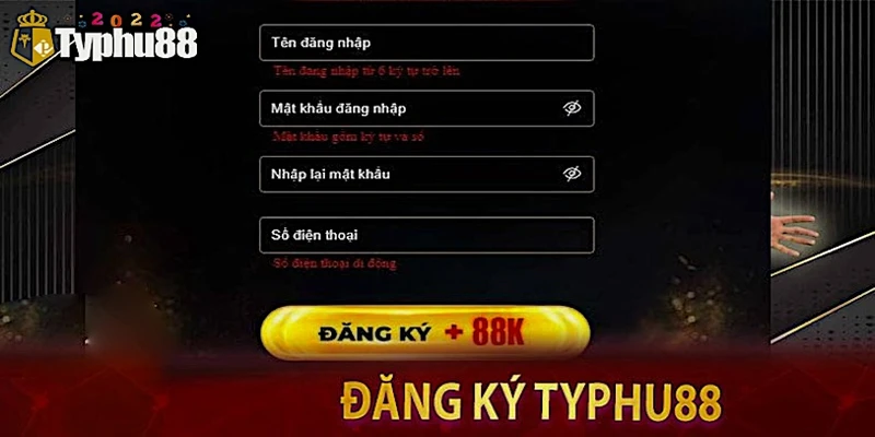 Điền thông tin đăng ký Typhu88 để có thể tham gia vào game