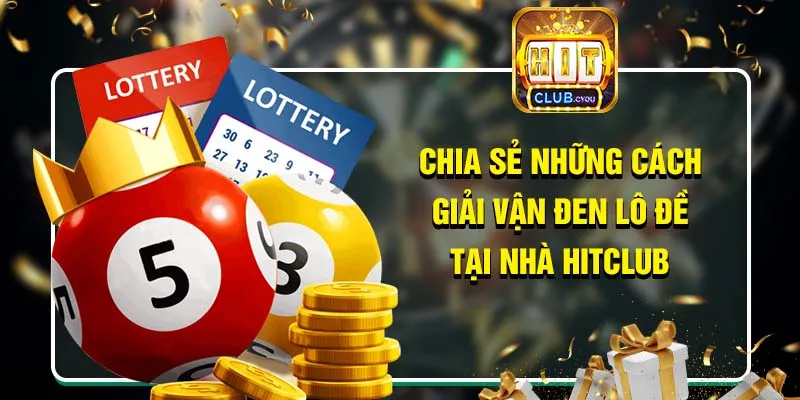 Quy tắc cơ bản trong lô đề Hitclub