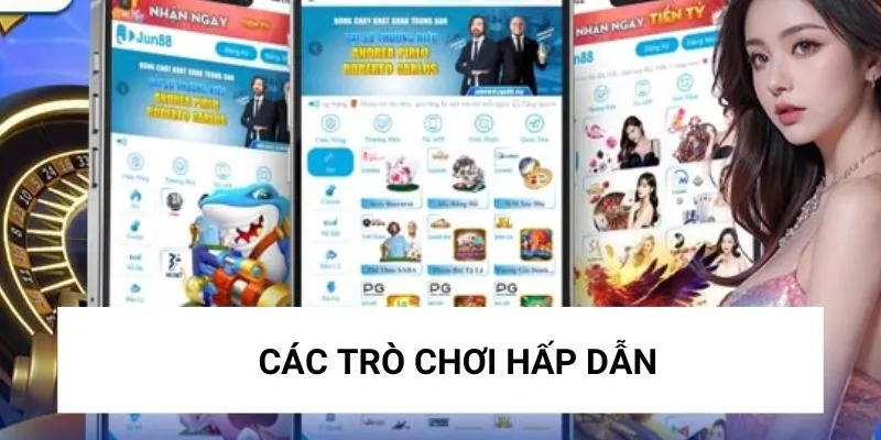 Có nhiều game cá cược hấp dẫn