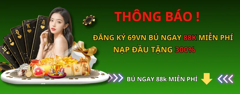 Những Khuyến Mãi Khi Đăng Ký Tại 69vn