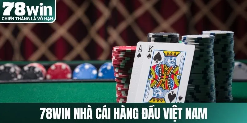 78Win nhà cái hàng đầu Việt Nam có kho game đặc sắc