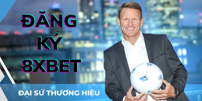 Chi tiết đăng ký 8xbet cho tân thủ