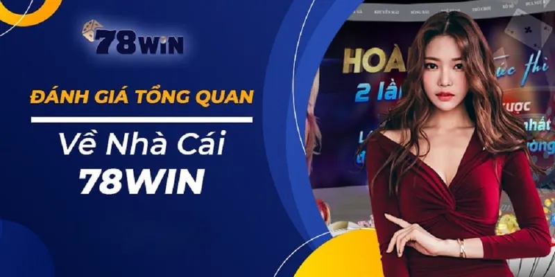 Lý do 78win trở thành nhà cái hàng đầu